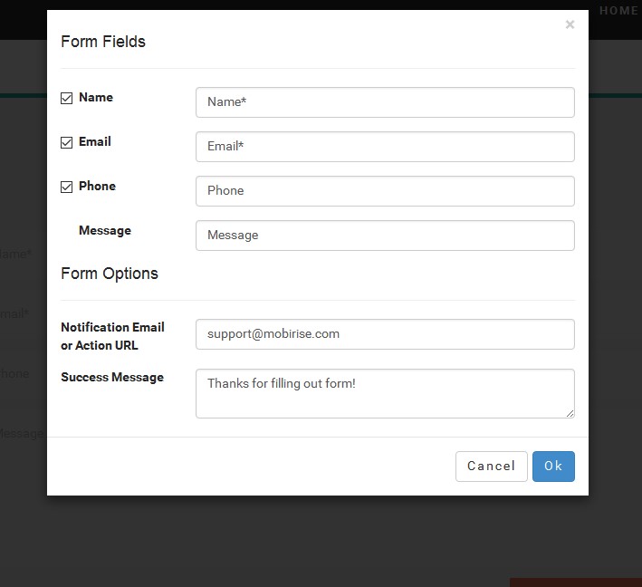 Thank you for Mobirise site builder free tool
we have a problem
how can we edit email in forms after design
because we want to change sender email in forms by other editors thanks You can change the email that will receive forms, but you can't change the sender.