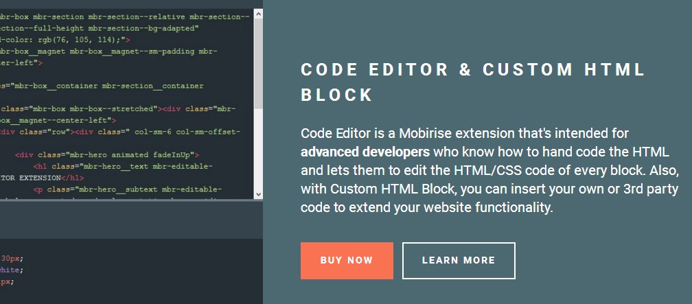 We are very happy with Mobirise responsive website creator. We would like to develop our website with advance mode and use code editor.